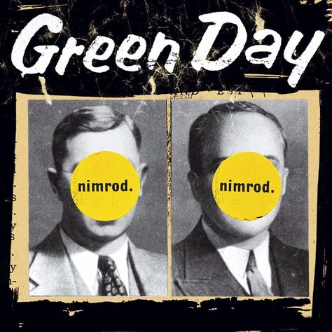 Green Day Albums, Green Day Nimrod, Alternative Songs, Nice Guys Finish Last, King For A Day, Morrison Hotel, Last Ride, Good Riddance, Rock Songs