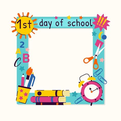 Flat design first day of school frame | Premium Vector #Freepik #vector #illustrations #hand-drawn-illustration #flat-illustration #support Welcome Back Frame For School, Back To School Photo Frame Ideas, First Day Photo Frame, Welcome Border Design For School, My First Day At School Activities, 1st Day Of School Photo Frame, First Day Of School For Kindergarten, First Day Of School Picture Frame, School First Day Decoration