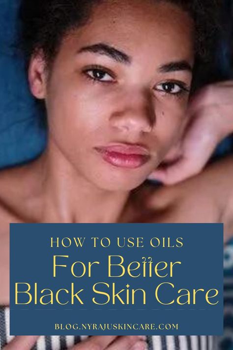 {Blog Post} Oils for better black skin care? Oils are the natural secret to healthy skin. They are often referred to as vegetable/carrier oils that provide hydration, protection and nourishment that is essential for any skin type. Makeup Black Skin, Hyperpigmentation Remedies, African American Skin Care, Skin Care Guide, Black Skin Care, Remove Makeup, Oil Skin Care, Best Oils, Carrier Oils