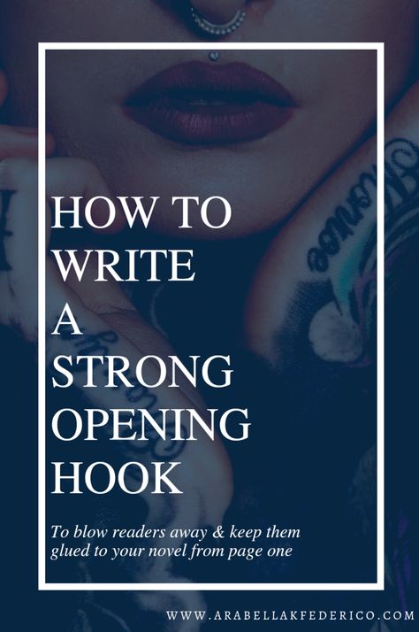 How To Write A Strong Opening Hook Hairstyle Description Writing, How To Open A Story, How To Write Flashbacks, Writer Notebook, Writing Inspiration Tips, Writer Tips, Writing Crafts, English Writing Skills, Book Writing Tips