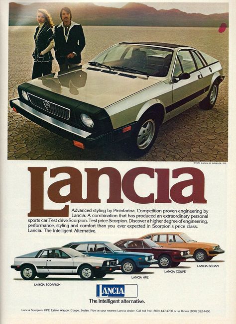 Vintage Automobile Advertising: 1977 Lancia, "The Intellig… | Flickr Lancia Scorpion, Auto Jeep, Car Items, Fiat 128, Vintage Auto's, Auto Vintage, 70s Cars, Automobile Advertising, Ad Car