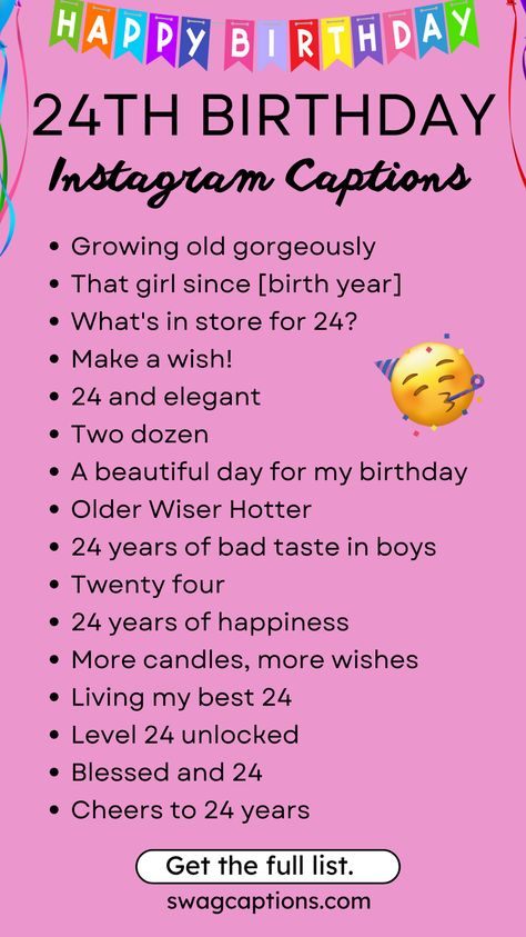 Message To Self Birthday, 24 Bday Captions, Caption For 24th Birthday, 24th Bday Captions, 24 Birthday Quotes, 24 Birthday Captions, 24th Birthday Captions Instagram, 24th Birthday Captions, 24th Birthday Quotes