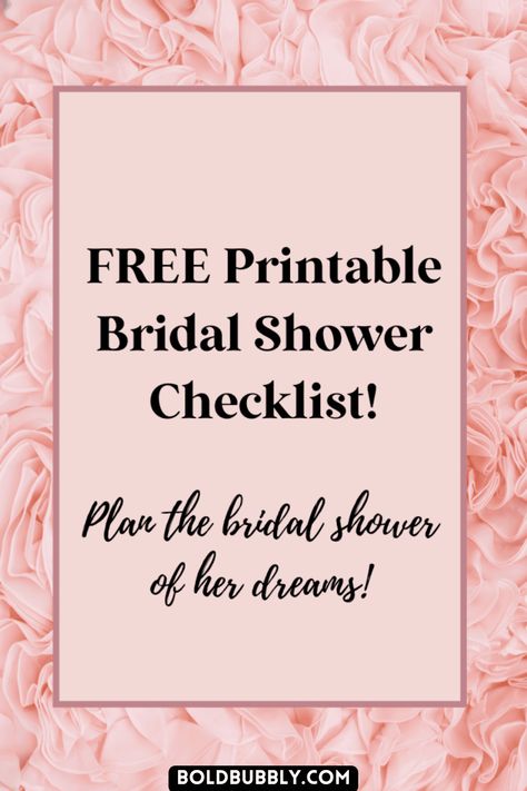 Your Complete Bridal Shower Checklist From Beginning To End - Bold & Bubbly Bridal Shower Checklist Printable, Bridal Shower Budget Template, Bridal Shower Planning Checklist Free Printable, How To Plan A Bridal Shower Checklist, Bridal Shower List Of Things To Buy, Bridal Shower Planning Guide, Bridal Shower List Of Things To Do, Bridal Shower Checklist Planners, Wedding Shower Checklist