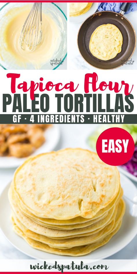 Recipe With Tapioca Flour, Tapioca Flour Recipes, Dinner Mexican, Paleo Tortillas, Low Carb Low Sugar Diet, Low Sugar Diet Recipes, Low Carb Low Fat Recipes, Boiled Egg Diet Plan, No Carb Recipes