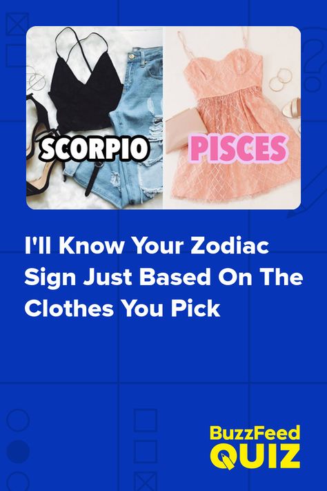 Disney Personality Quiz, Whats My Zodiac Sign, Outfits Quiz, Zodiac Clothes, Zodiac Sign Quiz, Sign Dress, Pieces Zodiac, Zodiac Signs Characteristics, Zodiac Sign Fashion