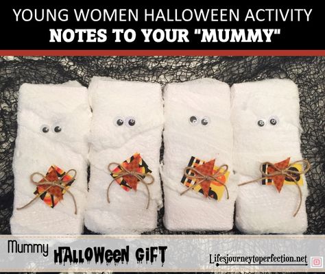 Halloween Activity Days, Lds Yw Activities, Lds Young Women Activities, Gift Tutorial, Mutual Activities, Crafts Printable, Youth Group Activities, Mummy Halloween, Activity Day Girls