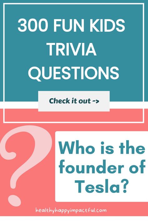 300 fun kids trivia questions. Check it out. Who is the founder of Tesla? Science Trivia Questions And Answers, Trivia Questions And Answers For Kids, Kids Trivia Questions, Trivia For Kids, Disney Trivia Questions, Trivia Questions For Kids, Geography Trivia, Challenging Questions, Science Trivia