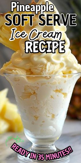 Easy Pineapple Soft Serve Ice Cream Pineapple Ice Cream Recipe, Soft Serve Ice Cream Recipes, Cream Substitute, Pineapple Soft Serve, Blender Ice Cream, Pineapple Sorbet, Pineapple Ice Cream, Tropical Desserts, Yogurt Ice Cream