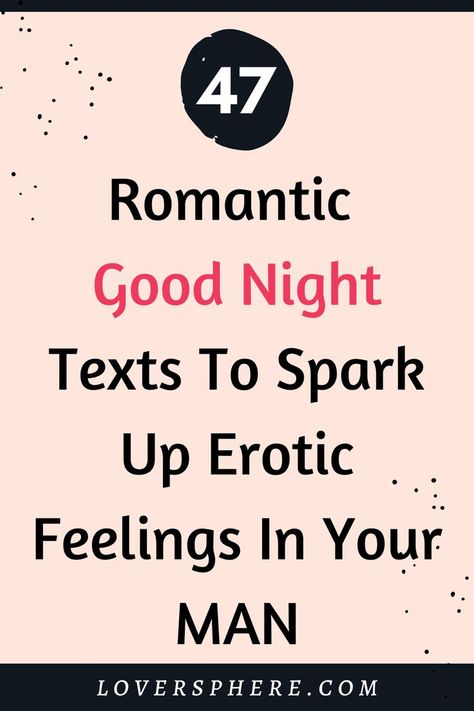 Things To Say To Your Man In Bed, Good Night Words, Goodnight Messages For Him, Goodnight Texts For Him, Good Night Msg, Best Flirting Lines, Flirting Lines, Goodnight Messages, Down With Love