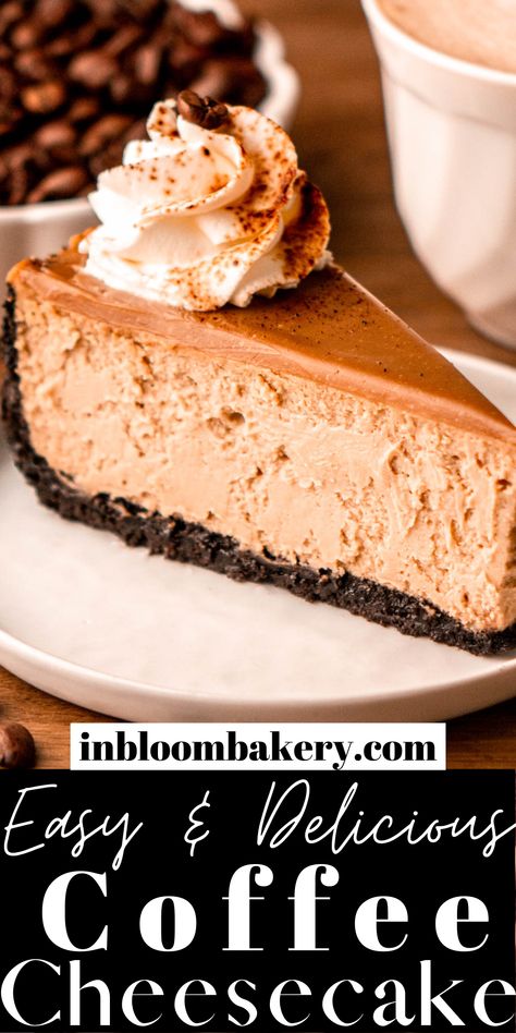 Specialty Cheesecake Recipes, Espresso Cheesecake Recipes, Coffee Cheesecake Recipes, Recipes Using Coffee, Coffee Ganache, Classic Birthday Cake, White Buttercream Frosting, In Bloom Bakery, Bloom Bakery