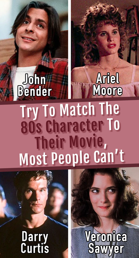 Try To Match The 80s Character To Their Movie, Most People Can't 80s Movie Characters, 80s Quotes, Iconic 80s Movies, Beetlejuice Lydia Deetz, 80s Characters, Best Classic Movies, Film Quiz, Movie Quizzes, Iconic Movie Characters