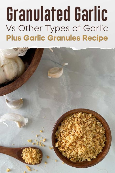 Granulated Garlic Vs Other Types (Plus Garlic Granules Recipe) Types Of Garlic, Granulated Garlic, Raw Garlic, Aip Recipes, Garlic Fries, Honey Garlic, Homemade Sauce, Garlic Salt, Fresh Garlic