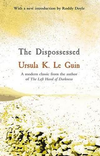 Ursula Le Guin, The Dispossessed, Ursula K Le Guin, Dune Frank Herbert, Michael Moorcock, Must Read Novels, National Book Award, Best Novels, My Desk