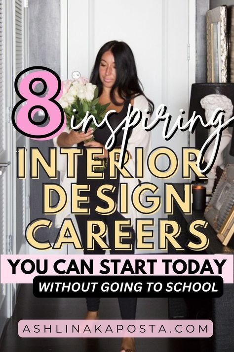 8 inspiring interior design related career paths that you can start on your own today — ASHLINA KAPOSTA Interior Design Business Ideas, Interior Design Career Path, Interior Design Content Ideas, Interior Designer Career, Interior Design Lessons, Interior Decorating Business, How To Become An Interior Designer, Interior Design Business Plan, Designer Job