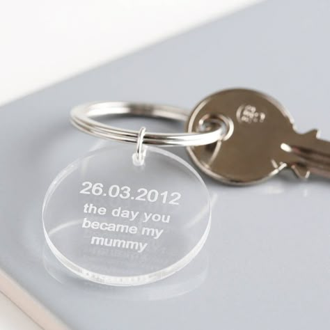 Day You Became My Mummy Acrylic Keyring Mum Gifts, Acrylic Keyring, Engraved Acrylic, Keepsake Gifts, Pink Or Blue, Family Birthdays, Beer Gifts, Gift Finder, Gunmetal Grey