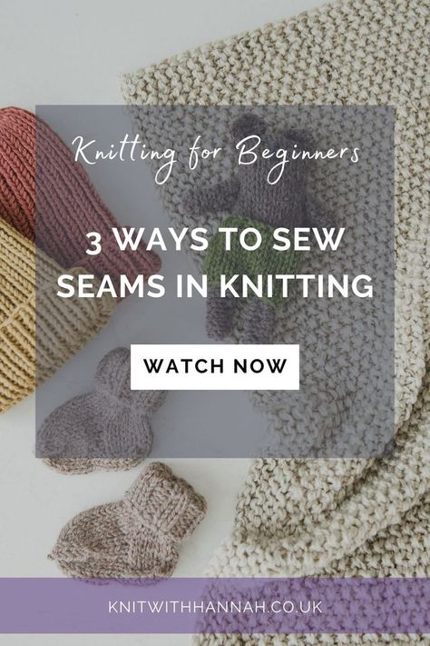 Sewing Together Knitting, How To Sew Knitting Pieces Together, Sew Knitting Together, Beginning Knitting Tutorial, How To Make Your Own Knitting Pattern, How To Finish A Knitting Project, How To Sew Knitted Pieces Together, Left Handed Knitting For Beginners, How To Sew A Knitted Sweater Together