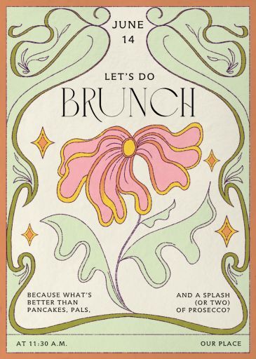 Customize 'Bloom Nouveau' Brunch Invitation online and send via email, text message, or a shareable link. Instantly track deliveries and opens, and message recipients. Cottagecore Invitation Template, Tea Party Graphic Design, Pastel Party Invitations, Wedding Invitations Quirky, Flower Party Invitations, 70s Party Invite, 28th Birthday Party Ideas, Cute Invitation Cards, Event Invite Design