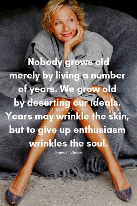 Quotes Empowering, Aging Quotes, Aging Well, Aging Gracefully, Growing Old, Wise Quotes, Empowering Quotes, Good Thoughts, Good Advice