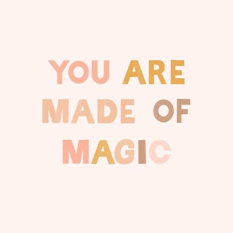 inspiration, inspiration quotes, quotes words to remember, you are made of magic quote, you are made of magic, inspirational, inspiration for bloggers, bloggers inspiration Deep Relationship Quotes, Positive Quotes For Life Happiness, Motivation Positive, 10th Quotes, Life Quotes Love, Inspirational Artwork, Happy Words, Instagram Bio, Short Quotes