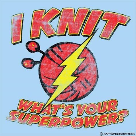 Happy New Year! I Knit, What's Your Superpower? - What new crafts / skills / techniques will you learn this year? An oldie but goody to bring in the new year ... #maker #handmade #diy #knitter #crocheter #crafter #newyear #happynewyear Yarn Humor, Knitting Quotes, Knitting Club, Knitting Humor, Club Poster, Knitting Tips, Crochet Humor, Knit Art, Knitted Wit