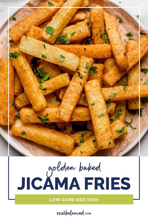 These Golden Baked Jicama Fries are cooked in the oven and are a perfect low-carb side dish for weeknight dinners. To make them, you'll prepare the fries by first boiling them in water, seasoning, and then baking them in the oven. You can serve them alongside your favorite baked protein or top them with seasoned steak for a delicious dinner of fiesta fries. #realbalancedblog #jicamafries #lowcarbsidedish Jicama Recipe, Jicama Fries, Low Carb Potatoes, You Got That, Sides Recipes, Desserts Keto, Burger Night, Low Carb Sides, Low Carb Side Dishes