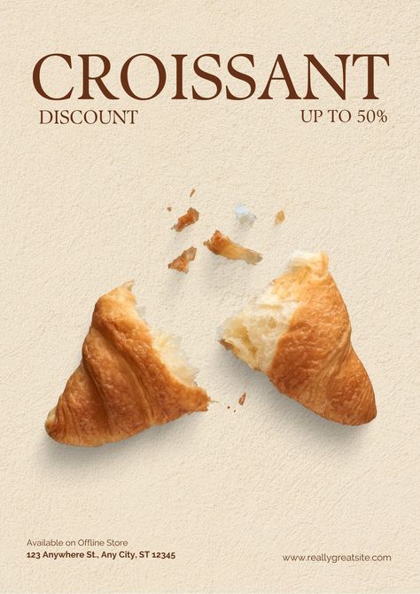 Croissant, Croissant Poster, Shop Branding, Home Chef, Poster Template, Media Design, Delicious Food, Mouth Watering, Food Inspiration