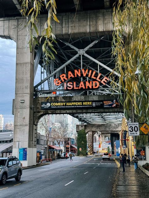 Granville Island sign in Vancouver BC Granville Island Public Market, Vancouver Christmas Market, Granville Island Vancouver, Canada Travel Guide, Granville Island, Vancouver Bc Canada, Public Market, Weekend Escape, Cozy Cafe