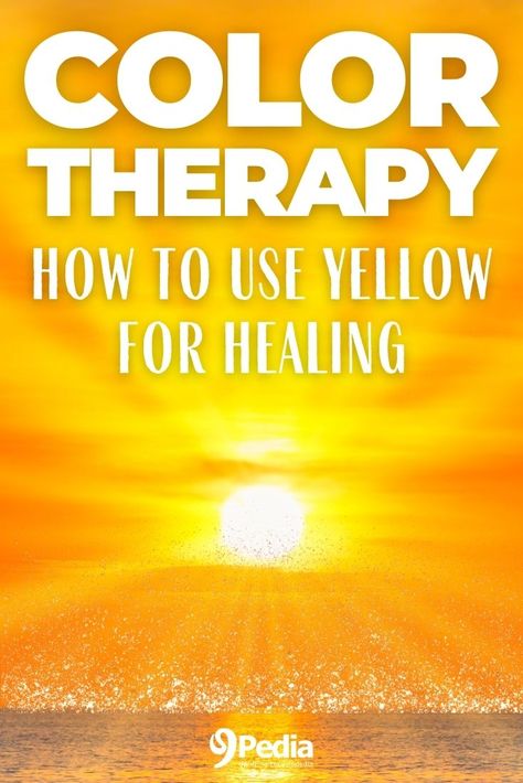 Want to know how to use yellow for healing? Discover all you need to know about yellow color therapy and how to bring more yellow light into your life. Color Therapy Healing, Gastric Juice, Therapy Healing, Colour Therapy, High Fever, Alternative Healing, Bay Leaves, Circadian Rhythm, Alternative Health