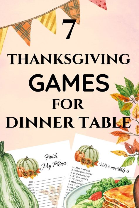 7 Thanksgiving games for dinner table: Finish my phrase, Who is most likely to. A fall banner, pumpkin, and a plate filled with food. Thanksgiving Table Activities, Thanksgiving Table Games, Printable Thanksgiving Games, Dinner Table Games, Thanksgiving Family Activities, Friendsgiving Activities, Thanksgiving Play, Fun Thanksgiving Games, Thanksgiving Games For Adults