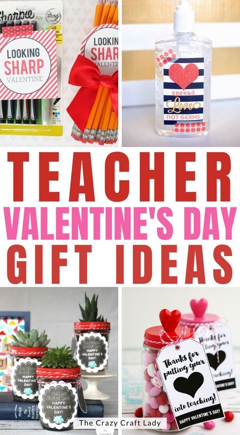 Teacher Valentines Day Gift Ideas Diy Valentine's Gifts For Teachers, Teacher Valentine Gift, Cricut Valentines Projects, Mason Jar Teacher Gifts, Coworkers Valentines, Daycare Teacher Gifts, Preschool Teacher Gifts, Student Teacher Gifts, Valentines Gift Bags