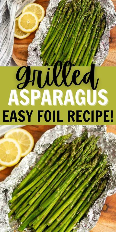 Grilled Asparagus in Foil Recipe - grillonadime.com Essen, Vegan Grill, Vegan Camping Food, Chicken Foil Packets, Grilled Asparagus Recipes, Asparagus Recipes Baked, Asparagus Seasoning, Foil Pack Meals, Foil Packet Meals