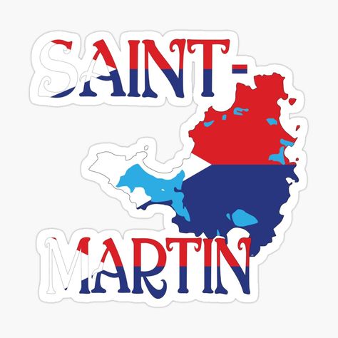 Saint Martin, map of Saint Martin. Sticker, Souvenir, Sweatshirt, © DAM Creative Souvenir Sweatshirt, Shirt Sticker, Planner Obsessed, St Martin, Saint Martin, Letting Go, First Birthdays, Vinyl Decal Stickers, Vinyl Decal