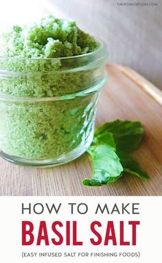 Learn how to make a simple herb-infused salt with fresh basil leaves. This is a handy way to preserve basil from your garden once you've already made plenty of pesto for freezing. Use this flavored salt to season Flavored Salts Recipes, Infused Salts, Herb Salt Recipe, Preserving Basil, Flavored Salt, Infused Salt, Basil Salt, Salt Scrubs, Basil Recipes