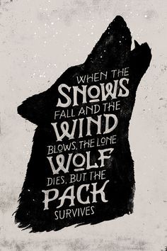 Wolf pack Dessin Game Of Thrones, Eddard Stark, The Lone Wolf, Game Of Thrones 3, Game Of Thrones Quotes, Wolf Quotes, Gra O Tron, Games Of Thrones, Game Of Thrones Art