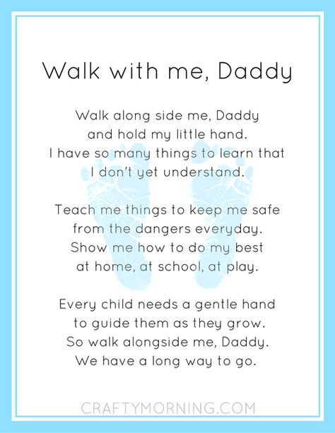 walk-with-me-daddy-poem-printable Footprint Poem, Footprints Poem, Father Poems, Child Quotes, Fathers Day Poems, Quotes Mother, Dad Printable, Crafty Morning, Mother's Day Printables