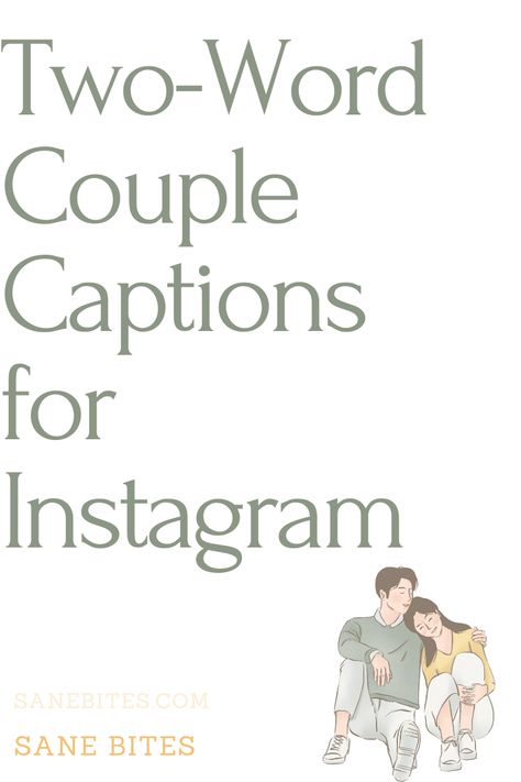 199 Best Two Word Captions For Couples! Love Quotes For Photo Captions, Instagram Caption With Husband, Quote For Couples Love, Instagram Story Captions For Couples, Short Husband Quotes, Quotes About Couples In Love, Insta Quotes For Couples, Quotes For Togetherness, Captions For Photos With Husband