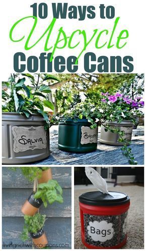 Upcycle Coffee Cans l Ways to Use Coffee Cans l Garden Hacks l Frugal Gardening l Save money gardening l How to store bags l DIY Flower Pots l Kitchen Hacks l Ways to grow herbs #livingrichwithcoupons #lrwc Folgers Coffee Container Crafts, Coffee Can Planter, Coffee Can Diy Projects, Folgers Coffee Container, Plastic Coffee Cans, Plastic Coffee Containers, Can Planters, Garden Diy Decoration Ideas, Garden Diy Hacks