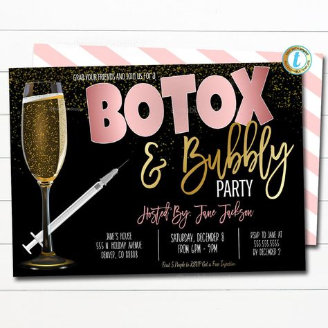 Botox And Bubbly Party Invite, Botox Event Party Ideas, Botox And Bubbly Party, Botox Parties Ideas, Adult Spa Party Ideas, Botox Parties, Networking Ideas, Cocktail Party Invite, Botox Clinic