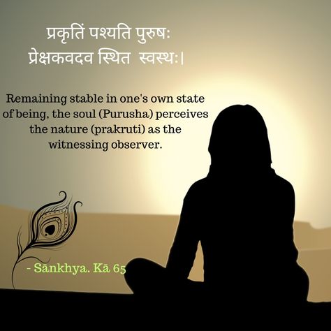 Sanskrit quotes with their meanings in english Indian philosophy of sankhya darshan Sankhya Philosophy, Indian Philosophy, Sanskrit Quotes, Sanskrit, Indiana, Philosophy, Natural Beauty, Meant To Be, Quotes