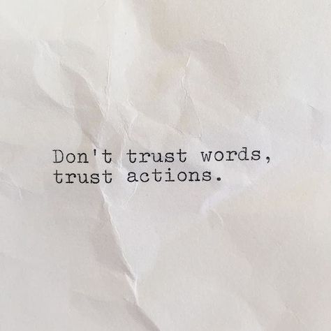 Motivation & Inspiration on Instagram: “✔ Actions speak louder than words...always! . #mazinquotes #actionoverwords” Action Not Words Quotes, Trustworthy Quotes, Words And Actions Quotes, Actions Quotes, Action Quotes, Trust Words, Trust Quotes, Actions Speak Louder Than Words, Action Words