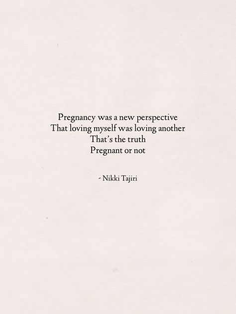 Pregnancy Motivation Quotes, Pregnancy Quotes Beautiful Feelings, Pregnancy Journey Quotes, Preggo Quotes, First Pregnancy Quotes, Unexpected Pregnancy Quotes, Nikki Tajiri, Pregnancy Quotes Beautiful, Mama Affirmations