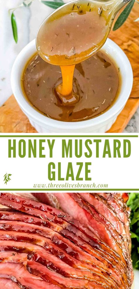 Honey Mustard Glaze For Ham, Mustard Glaze For Ham, Honey Mustard Ham Glaze, Mustard Sauce For Ham, Mustard Ham Glaze, Glaze For Ham, Easy Ham Glaze, Honey Ham Glaze Recipe, Honey Baked Ham Recipe