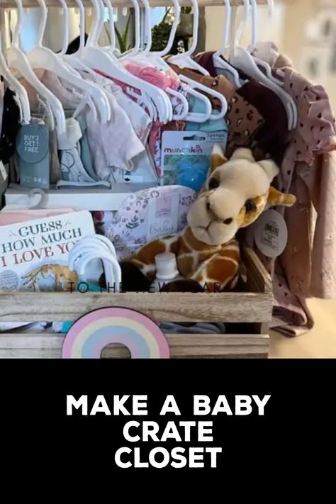 How to Make a Baby Crate Closet Baby Crate Closet, Crate Closet, Makeshift Closet, Bike Baby, Diy Wooden Crate, Baby Clothes Storage, Coming Out Of The Closet, Crate Diy, Old Crates