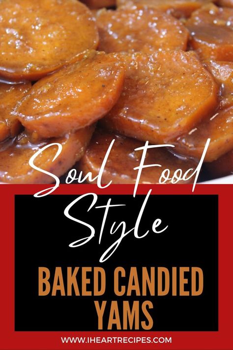 Candied Sweet Potato Recipes, Best Candied Yams Recipe, Southern Candied Yams, Vegetarian Thanksgiving Menu, Baked Candied Yams, Types Of Bellies, Candied Yams Recipe, Cooking Soul Food, Candied Yams