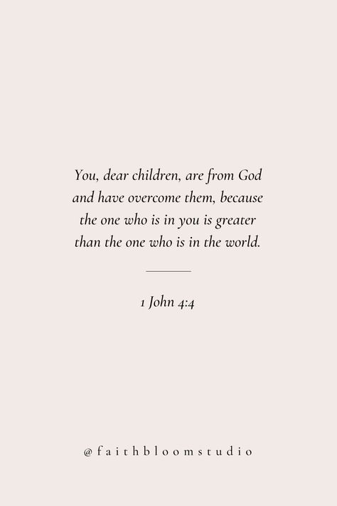 John 4:4 Wallpaper, 1john 4:4, John 1:4, John 4:4, 1 John 4:4, Bible Quotes About Joy, Bible Verse About Prayer, Spiritual Quotes Christian Scriptures, Faith Scriptures Bible Verses