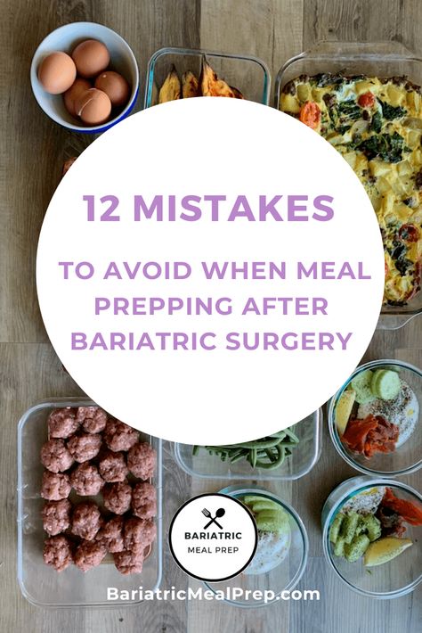 12 Mistakes to avoid when meal prepping after baratric surgery Sleeve Surgery Diet, Bariatric Recipes Sleeve, Bariatric Meal Prep, Bariatric Sleeve, Bariatric Friendly Recipes, Bariatric Diet, Bariatric Eating, High Fat Foods, Health Recipes