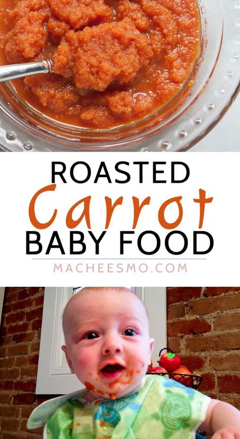 Carrot Baby Puree, Carrot Baby Food, Carrot Baby, Baby Carrot Recipes, Roasted Carrots Recipe, Making Baby Food, Roasted Carrot, Baby First Foods, Baby Puree