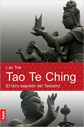 Tao Te Ching. El libro sagrado del taoismo (Espiritualidad Y Pensamiento / Spirituality and Thought) eBook: Lao Tsé: Amazon.es: Tienda Kindle Tao Te Ching, Sun Tzu, I Ching, Natural Therapy, Taos, Tai Chi, Spiritual Awakening, Love Book, Third Eye