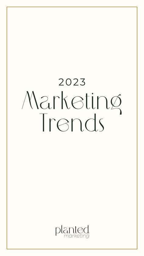 Social Media 2023 Trends, 2023 Marketing Trends, Pinterest Trends Report 2023, Social Media Trends 2023, 2023 Branding Trends, Marketing Trends 2023, 2023 Marketing, Restaurant Trends, Marketing Inspiration