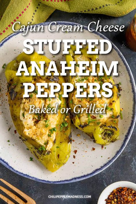 Anaheim Chili Recipes, Cajun Seasonings, Cream Cheese Stuffed Peppers, Anaheim Peppers, Stuffed Pepper Recipe, Baked Peppers, Hatch Chiles, Stuffed Anaheim Peppers, Pepper Recipe